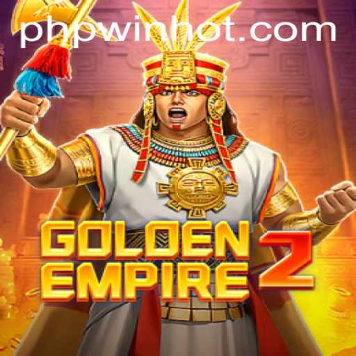 Exploring GoldenEmpire2: The Immersive Experience by Phpwin.COM