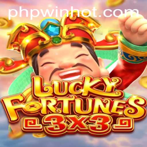 Unveiling the Exciting World of LUCKYFORTUNES3x3: A Game of Chance and Strategy by Phpwin.COM